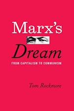 Marx's Dream