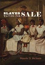 Slaves Waiting for Sale