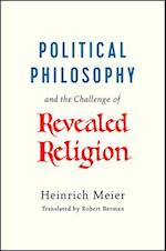 Political Philosophy and the Challenge of Revealed Religion