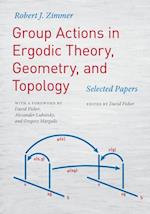 Group Actions in Ergodic Theory, Geometry, and Topology