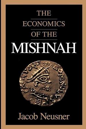 The Economics of the Mishnah