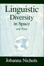 Linguistic Diversity in Space and Time