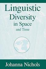 Linguistic Diversity in Space and Time