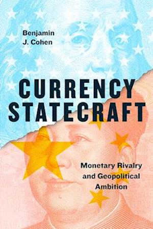 Currency Statecraft