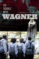 Trouble with Wagner