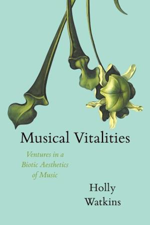 Musical Vitalities