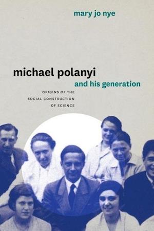 Michael Polanyi and His Generation