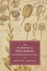 The Science of Describing - Natural History in Renaissance Europe