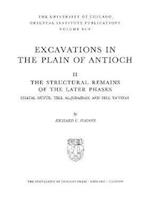 Excavations in the Plain of Antioch. Volume II