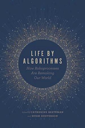 Life by Algorithms