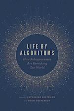 Life by Algorithms