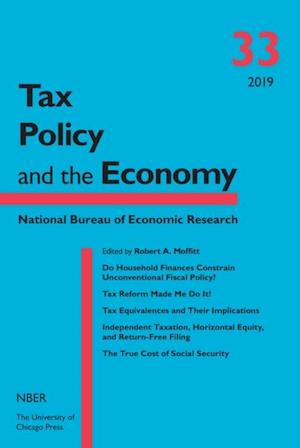 Tax Policy and the Economy, Volume 33