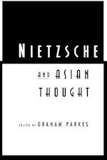 Nietzsche and Asian Thought