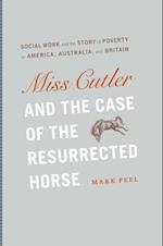 Miss Cutler and the Case of the Resurrected Horse