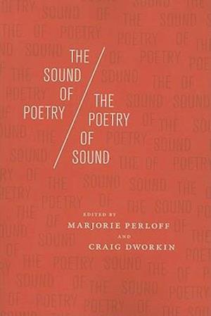 The Sound of Poetry / The Poetry of Sound