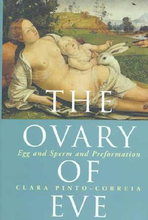 The Ovary of Eve