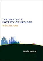 Wealth and Poverty of Regions