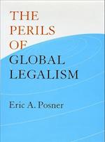 The Perils of Global Legalism