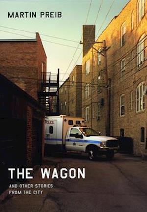 The Wagon and Other Stories from the City