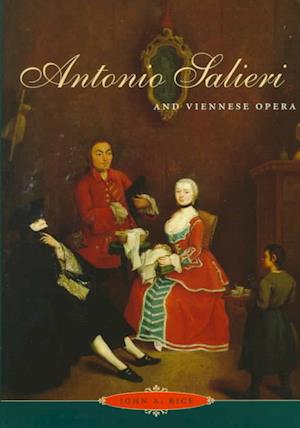 Antonio Salieri and Viennese Opera