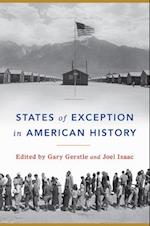 States of Exception in American History