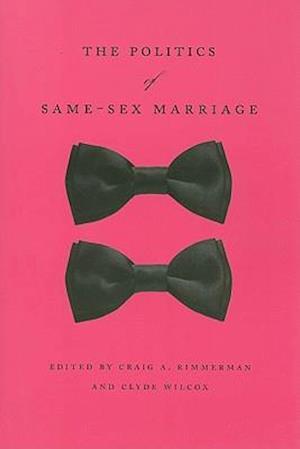 The Politics of Same-Sex Marriage