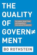 THE QUALITY OF GOVERNMENT - CORRUPTION, SOCIALTRUST AND INEQUALITY IN INTERNATIONAL PERSPECTIVE
