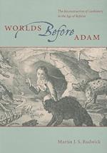 Worlds Before Adam
