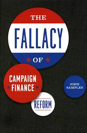 Fallacy of Campaign Finance Reform