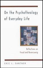 On the Psychotheology of Everyday Life