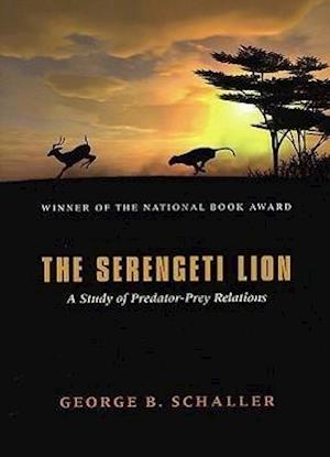 The Serengeti Lion - A Study of Predator-Prey Relations