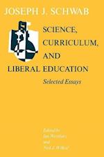 Science, Curriculum, and Liberal Education