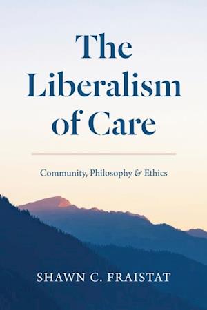 Liberalism of Care