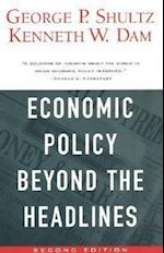 Economic Policy Beyond the Headlines