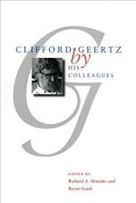 Clifford Geertz by His Colleagues