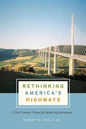 Rethinking America's Highways