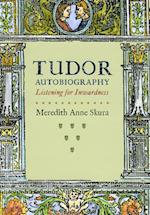 Tudor Autobiography