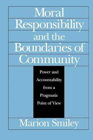 Moral Responsibility and the Boundaries of Community