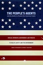 People's Agents and the Battle to Protect the American Public