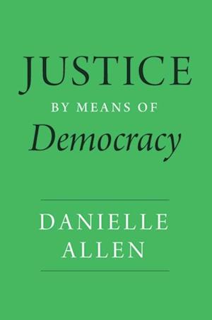 Justice by Means of Democracy