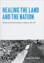 Healing the Land and the Nation