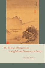 Poetics of Repetition in English and Chinese Lyric Poetry