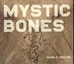 Mystic Bones