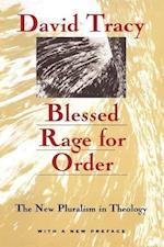 Blessed Rage for Order – The New Pluralism in Theology