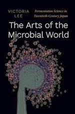 The Arts of the Microbial World