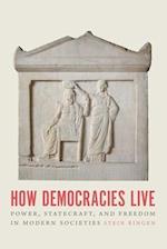 How Democracies Live