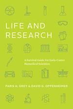 Life and Research