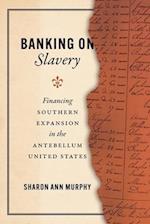 Banking on Slavery