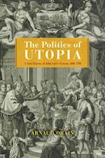 The Politics of Utopia