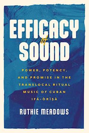 Efficacy of Sound